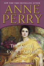 Cover for The Angel Court Affair by Anne Perry. A pale white woman with dark hair lounges in a Victorian drawing room wearing a pale yellow dress.