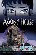 The Agony House by Cherie Priest.