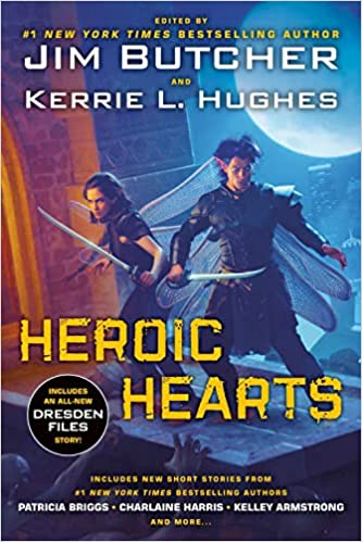 Cover for Heroic Hearts edited by Jim Butcher and Kerrie L. Hughes.