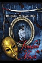 Cover for Freedom of the Mask by Robert McCammon