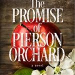 Review: The Promise of Pierson Orchard by Kate Brandes