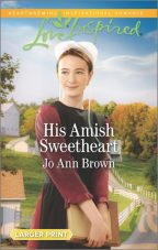 Cover for His Amish Sweetheart by Jo Ann Brown.