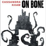 Starred Review: Hammers on Bone by Cassandra Khaw