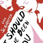 Review: It Should Have Been You by Lynn Slaughter