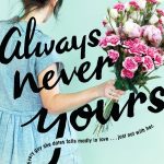 Review: Always Never Yours by Austin Siegemund-Broka and Emily Wibberley