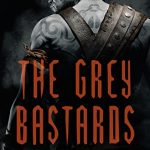 Starred Review: The Grey Bastards by Jonathan French
