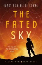 Cover of The Fated Sky by Mary Robinette Kowal.