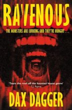 RAVENOUS by Dax Dagger