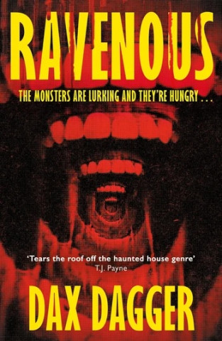 Cover for the book RAVENOUS by Dax Dagger. Cover features an open mouth rendered in red and black, inside of the mouth is another mouth, inside of that another open mouth, etc.