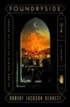 Review: Foundryside by Robert Jackson Bennett