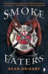 Starred Review: Smoke Eaters by Sean Grigsby