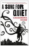 Starred Review: A Song for Quiet by Cassandra Khaw