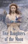 Review: The Five Daughters of the Moon by Leena Likitalo