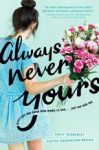 Review: Always Never Yours by Austin Siegemund-Broka and Emily Wibberley