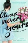 Review: Always Never Yours by Austin Siegemund-Broka and Emily Wibberley